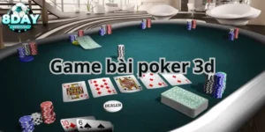 game bài poker 3d